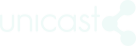 Unicast